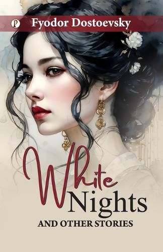 Cover image for White Nights and Other Stories