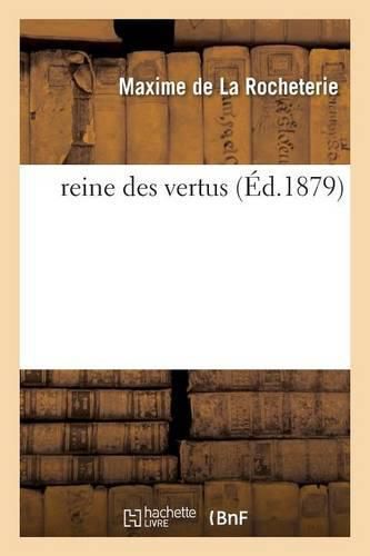 Reine Des Vertus