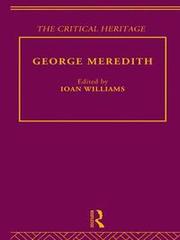 Cover image for George Meredith: The Critical Heritage