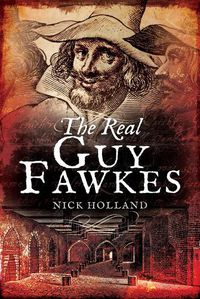Cover image for The Real Guy Fawkes
