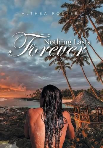 Cover image for Nothing Lasts Forever