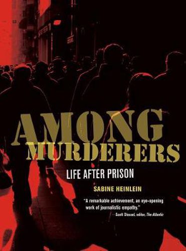 Cover image for Among Murderers: Life after Prison