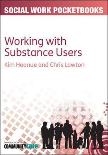 Cover image for The Pocketbook Guide to Working with Substance Users