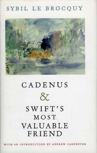 Cadenus and Swift's Most Valuable Friend: Reassessment of the Relationships Between Swift, Stella and Vanessa