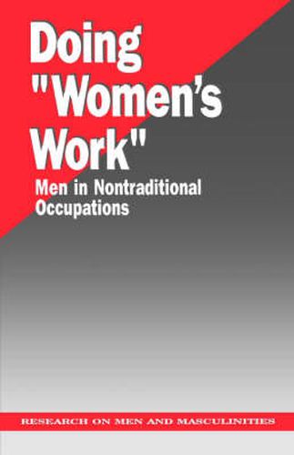 Cover image for Doing  Women's Work: Men in Nontraditional Occupations