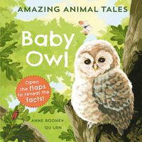 Cover image for Amazing Animal Tales: Baby Owl