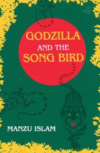 Cover image for Godzilla and the Song Bird