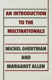 Cover image for An Introduction to the Multinationals