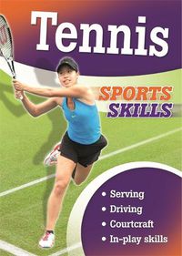 Cover image for Sports Skills: Tennis