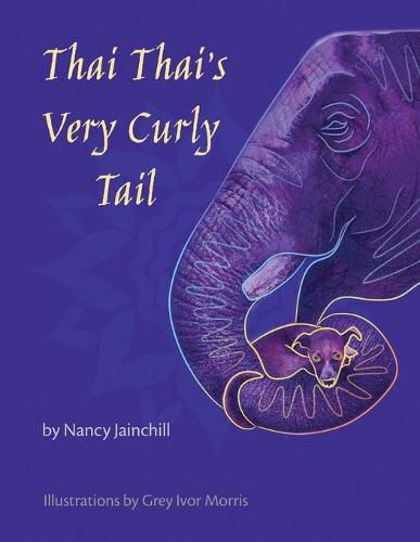 Cover image for Thai Thai's Very Curly Tail