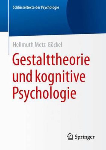 Cover image for Gestalttheorie Und Kognitive Psychologie