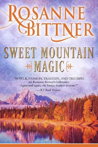 Cover image for Sweet Mountain Magic