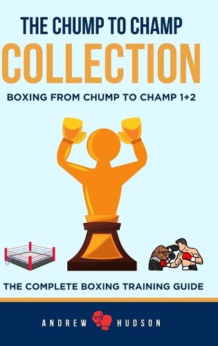 Cover image for The Chump to Champ Collection