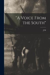 Cover image for "A Voice From the South"