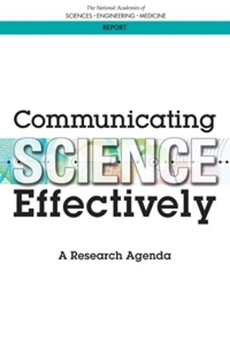 Cover image for Communicating Science Effectively: A Research Agenda