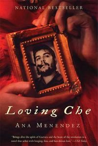 Cover image for Loving Che