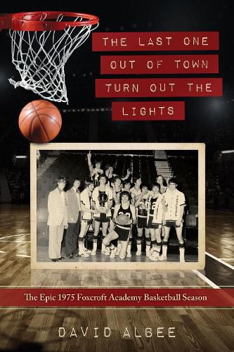 Cover image for The Last One Out of Town Turn Out the Lights