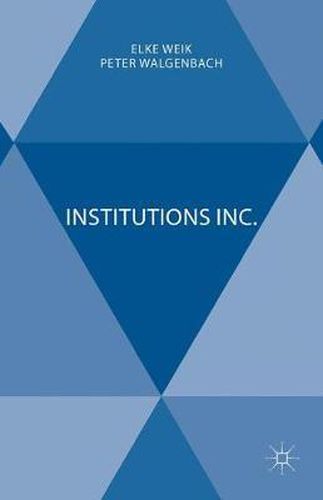 Cover image for Institutions Inc.