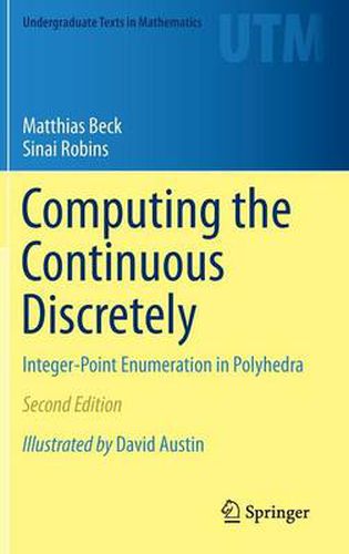 Cover image for Computing the Continuous Discretely: Integer-Point Enumeration in Polyhedra