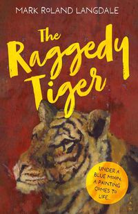 Cover image for The Raggedy Tiger