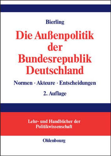 Cover image for Die Aussenpolitik der Bundesrepublik Deutschland
