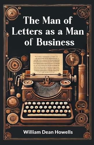 The Man of Letters as a Man of Business