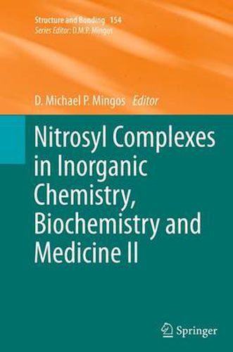 Cover image for Nitrosyl Complexes in Inorganic Chemistry, Biochemistry and Medicine II