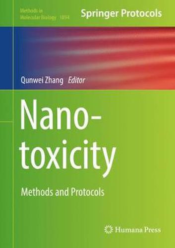 Cover image for Nanotoxicity: Methods and Protocols