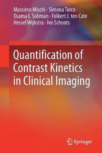 Cover image for Quantification of Contrast Kinetics in Clinical Imaging