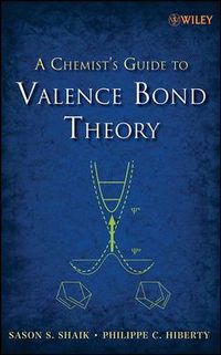 Cover image for A Chemist's Guide to Valence Bond Theory