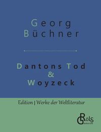 Cover image for Dantons Tod & Woyzeck