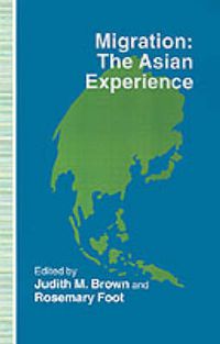 Cover image for Migration: the Asian Experience