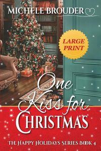 Cover image for One Kiss for Christmas Large Print