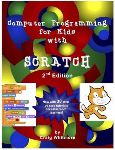 Cover image for Computer Programming for Kids with Scratch