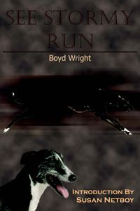 Cover image for See Stormy Run: Introduction by Susan Netboy