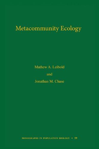 Cover image for Metacommunity Ecology, Volume 59