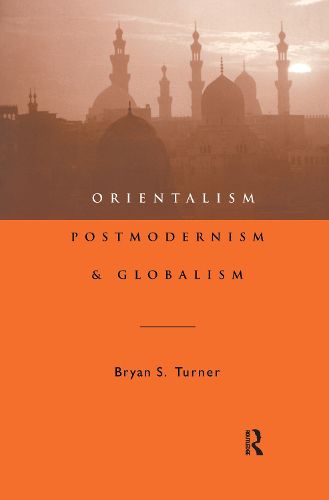 Cover image for Orientalism, postmodernism and globalism