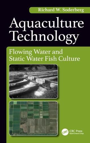 Cover image for Aquaculture Technology: Flowing Water and Static Water Fish Culture