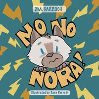 Cover image for No, No, Nora!