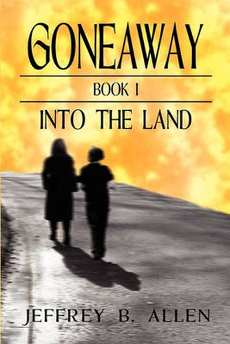 Cover image for Gone Away Into the Land