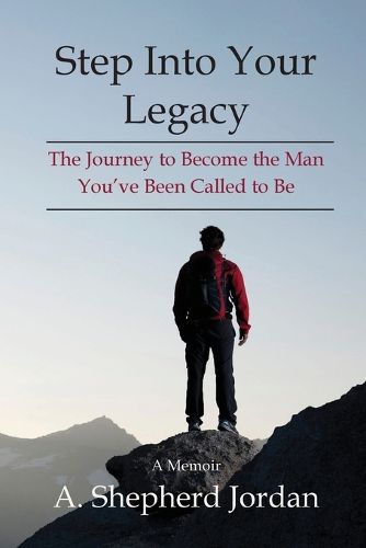 Cover image for Step Into Your Legacy