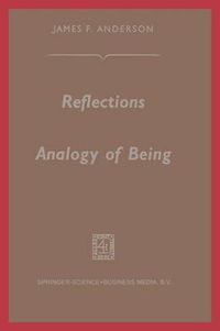 Cover image for Reflections on the Analogy of Being