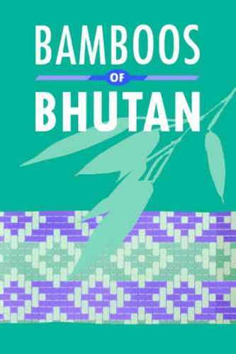 Cover image for Bamboos of Bhutan: An Illustrated Guide