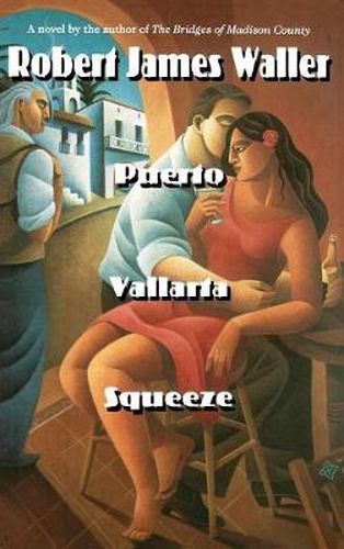 Cover image for Puerto Vallarta Squeeze