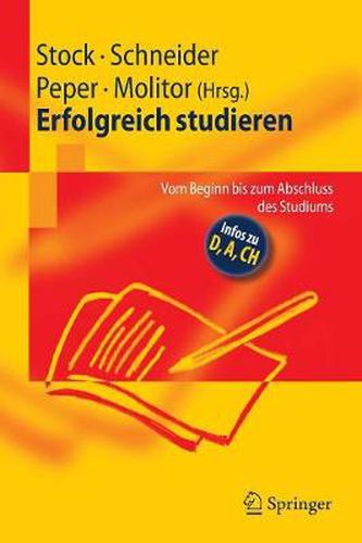 Erfolgreich studieren: Vom Beginn bis zum Abschluss des Studiums