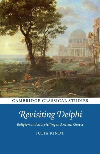 Cover image for Revisiting Delphi: Religion and Storytelling in Ancient Greece