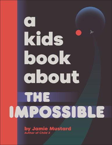 Cover image for A Kids Book About The Impossible