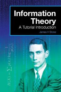 Cover image for Information Theory: A Tutorial Introduction
