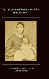 Cover image for 1862 Diary of Rebecca Marilla Hine Sackett
