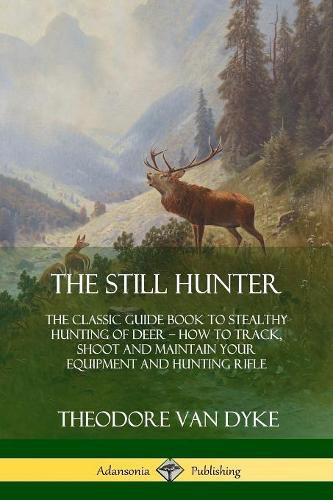 The Still Hunter